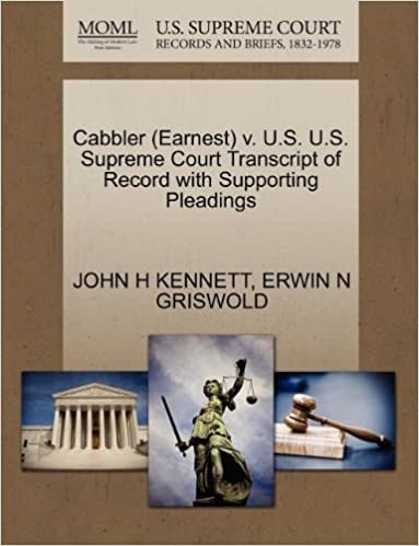 okumak Cabbler (Earnest) v. U.S. U.S. Supreme Court Transcript of Record with Supporting Pleadings
