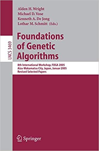 okumak FOUNDATIONS OF GENETIC ALGORITHMS : 8TH INTERNATIONAL WORKSHOP, FOGA 2005 AIZU-W