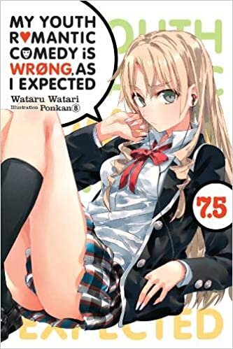 okumak My Youth Romantic Comedy is Wrong, As I Expected @ comic, Vol. 7.5 (light novel)