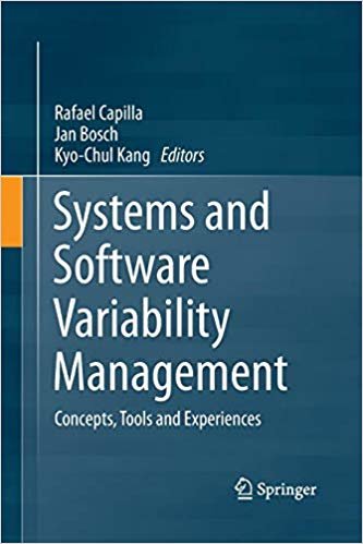 okumak Systems and Software Variability Management : Concepts, Tools and Experiences