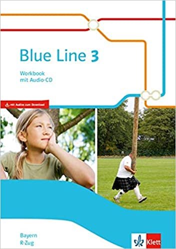 okumak Blue Line 3 R-Zug. Workbook mit Audio-CD Klasse 7.  Ausgabe Bayern