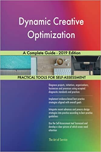 okumak Blokdyk, G: Dynamic Creative Optimization A Complete Guide -