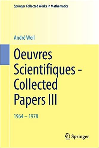 okumak Oeuvres Scientifiques - Collected Papers III : 1964-1978