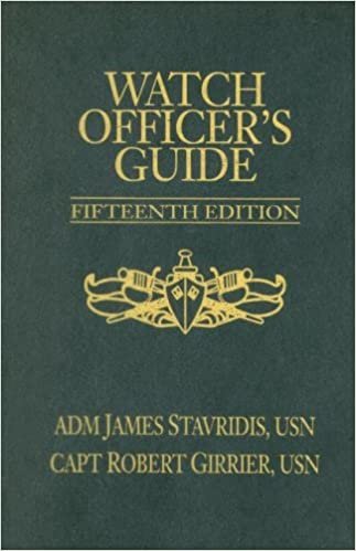 okumak Watch Officer&#39;s Guide (U.S. Naval Institute Blue &amp; Gold Professional Library)
