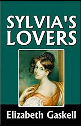okumak Sylvia&#39;s Lovers Illustrated