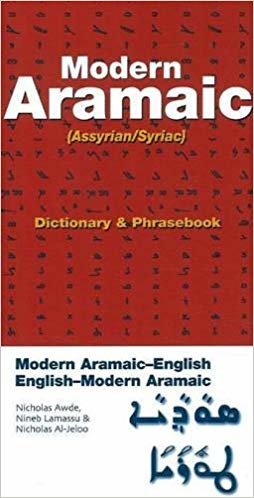 okumak MODERN ARAMAIC-ENGLISH DICTIONARY AND P: Modern Aramaic-English/English-Modern Aramaic