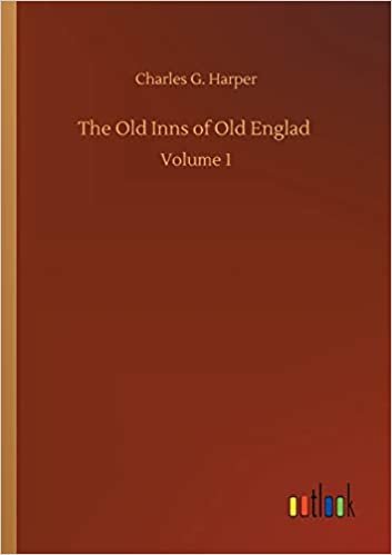 okumak The Old Inns of Old Englad: Volume 1