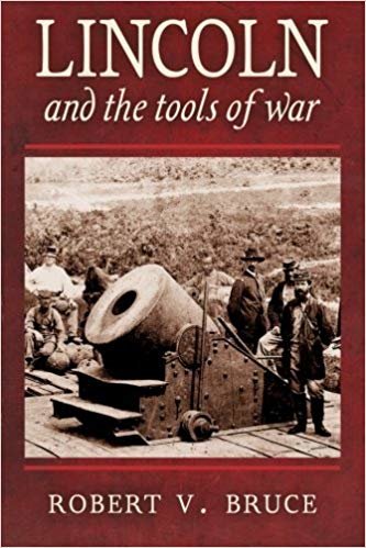 okumak Lincoln and the Tools of War