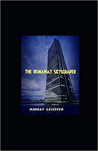 okumak The Runaway Skyscraper illustrated