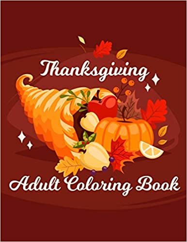 okumak Thanksgiving Adult coloring book: 30 Holiday Designs Coloring Pages | Easy Stress Relieving