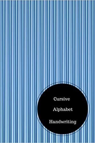okumak Cursive Alphabet Book: Cursive Script Practice Sheets. Handy 6 in by 9 in Notebook Journal . A B C in Uppercase &amp; Lower Case. Dotted, With Arrows And Plain
