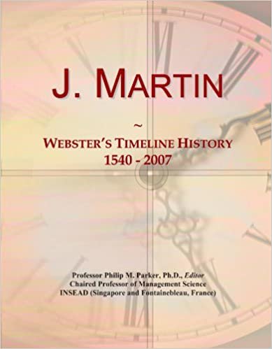 okumak J. Martin: Webster&#39;s Timeline History, 1540 - 2007