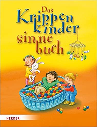 okumak Bestle-Körfer, R: Krippenkindersinnebuch