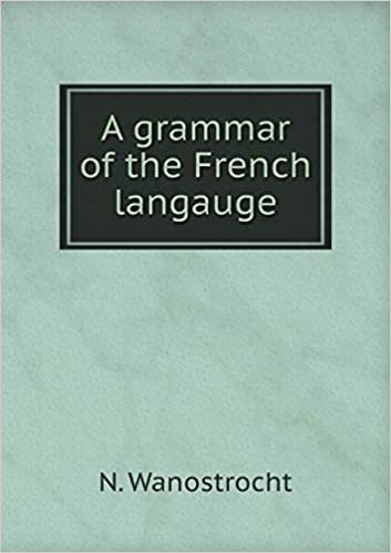 okumak A Grammar of the French Langauge