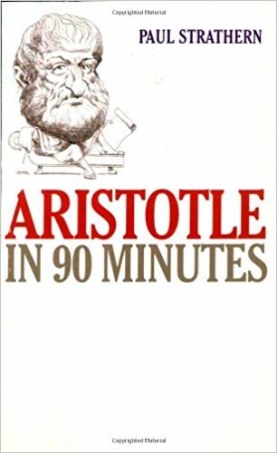 okumak Aristotle in 90 Minutes (Philosophers in 90 Minutes) (Philosophers in 90 Minutes (Paperback))