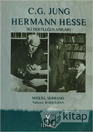 okumak C.G. Jung &amp; Hermann Hesse: İki Dostluğun Anıları