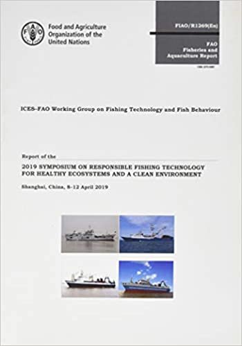 okumak Report of the 2019 Symposium on Responsible Fishing Technology for Healthy Ecosystems and a Clean Environment (FAO Fisheries and Aquaculture Reports)