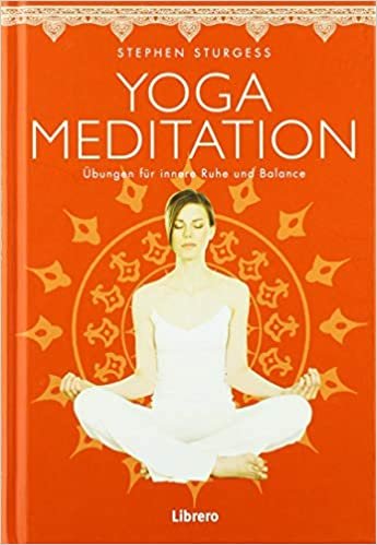 okumak Yoga Meditation: Übungen für die Innere Ruhe und Balance