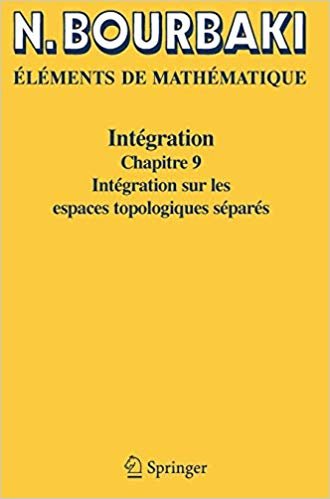 okumak Elements De Mathematique. Integration : Chapitre 9