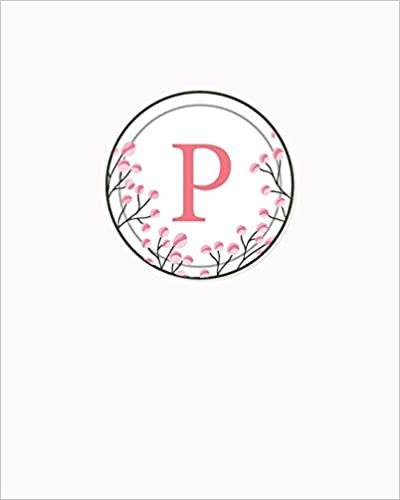 okumak P: 110 Dot-Grid Pages | Monogram Journal and Notebook with a Classic Light Pink Background of Vintage Floral Watercolor Design | Personalized Initial Letter Journal | Monogramed Composition Notebook