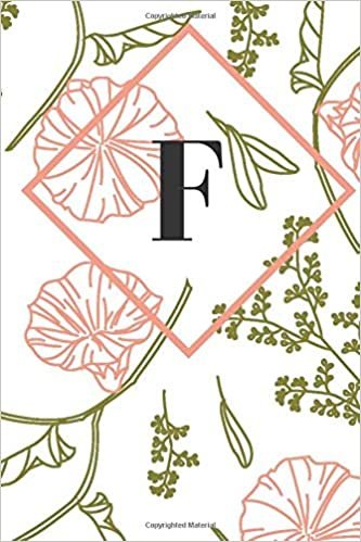 okumak F: Monogram Initial &quot;F&quot; Notebook for Women and Girls.