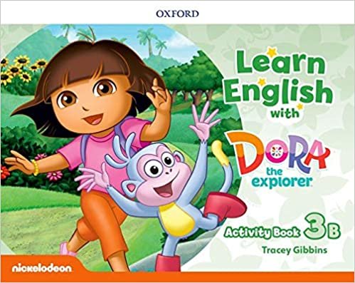 okumak Learn English with Dora the Explorer: Level 3: Activity Book B