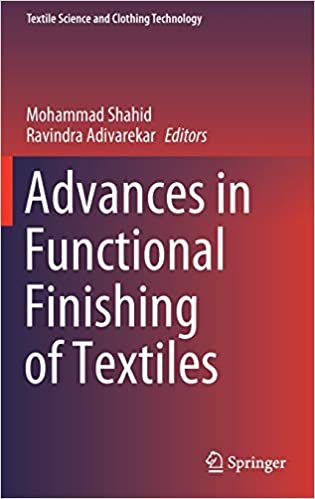okumak Advances in Functional Finishing of Textiles (Textile Science and Clothing Technology)