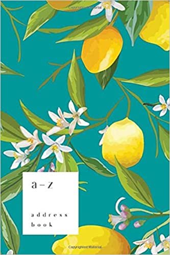 okumak A-Z Address Book: 4x6 Small Notebook for Contact and Birthday | Journal with Alphabet Index | Lemon Flower Leaf Cover Design | Teal