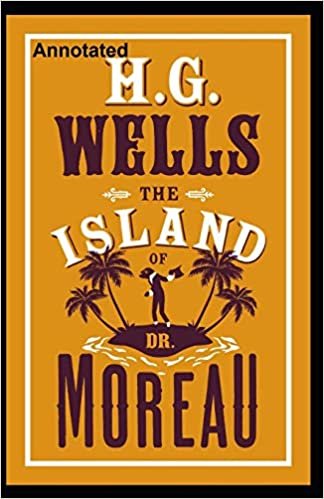 okumak The Island of Dr. Moreau Annotated