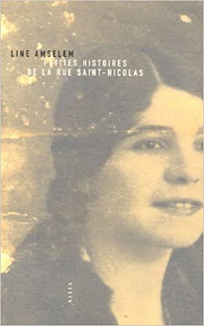 okumak PETITES HISTOIRES DE LA RUE SAINT-NICOLAS (MOYENNE COLLECTION)