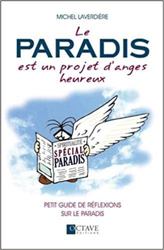 okumak Le Paradis est un projet d&#39;anges heureux