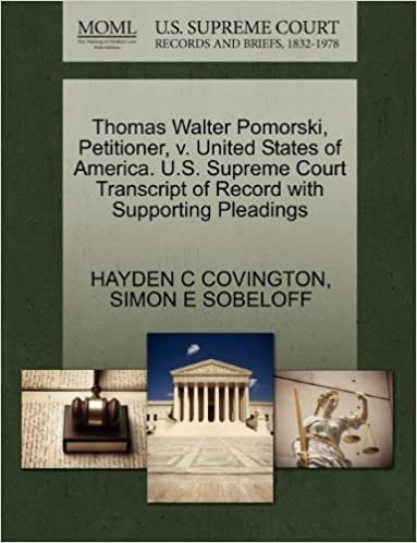 okumak Thomas Walter Pomorski, Petitioner, v. United States of America. U.S. Supreme Court Transcript of Record with Supporting Pleadings