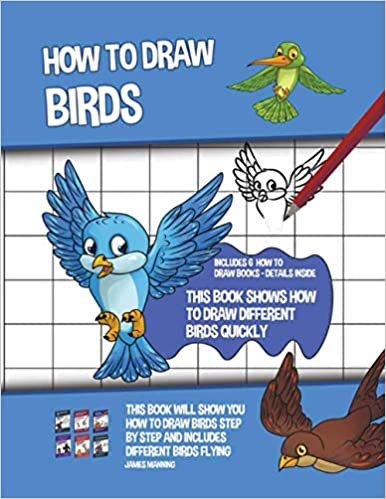 okumak How to Draw Birds (This Book Shows How to Draw Different Birds Quickly)