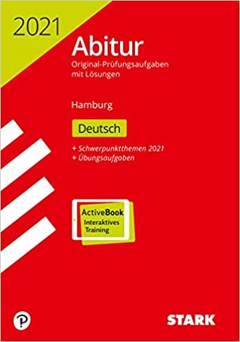 okumak STARK Abiturprüfung Hamburg 2021 - Deutsch: Ausgabe mit ActiveBook