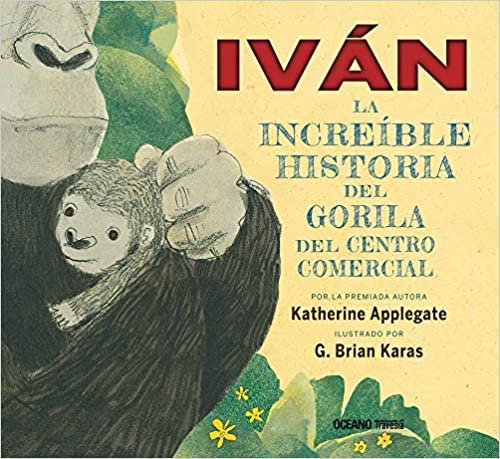 okumak Iván. La Increíble Historia del Gorila del Centro Comercial (Álbumes)
