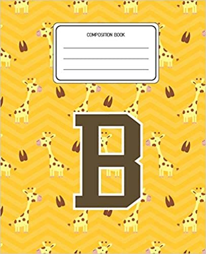 okumak Composition Book B: Giraffe Animal Pattern Composition Book Letter B Personalized Lined Wide Rule Notebook for Boys Kids Back to School Preschool Kindergarten and Elementary Grades K-2