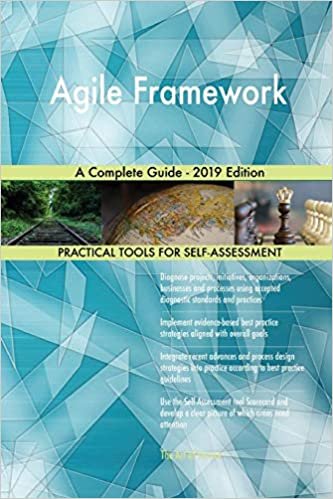 okumak Blokdyk, G: Agile Framework A Complete Guide - 2019 Edition