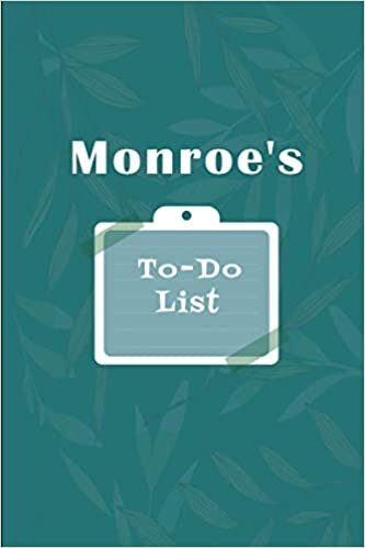 okumak Monroe&#39;s To˗Do list: Checklist Notebook | Daily Planner Undated Time Management Notebook
