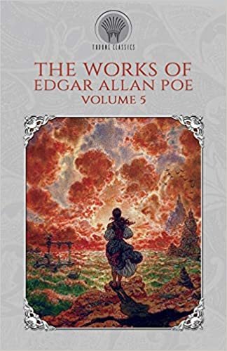 okumak The Works of Edgar Allan Poe Volume 5