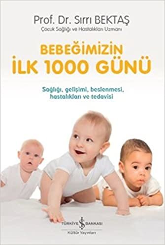okumak Bebeğimizin İlk 1000 Günü