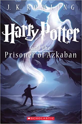 okumak Harry Potter and the Prisoner of Azkaban (Book 3)