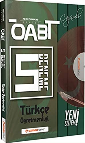 okumak ÖABT Türkçe Öğretmenliği Çözümlü 5 Deneme - Performans Serisi