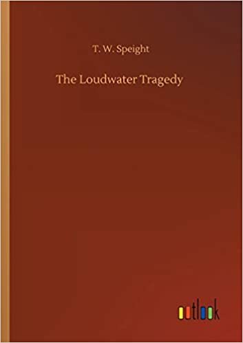 okumak The Loudwater Tragedy