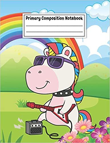 okumak Primary Composition Notebook: Cool Unicorn: Kindergarten Writing Paper With Dotted Lined Sheets - Full Page Handwriting Practice Paper - 120 Pages - 8.5x11-inch - A Best Gift for Someone You Love!