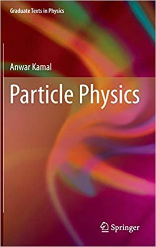 okumak Particle Physics (Graduate Texts in Physics)