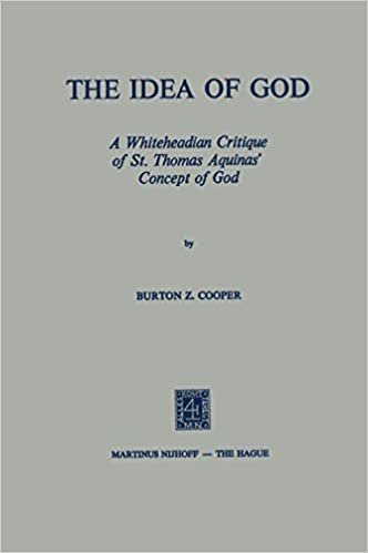 okumak The Idea of God: A Whiteheadian Critique of St. Thomas Aquinas&#39; Concept of God