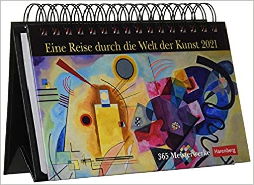 okumak Eine Reise durch die Welt der Kunst. Kalender 2021: 365 Meisterwerke.