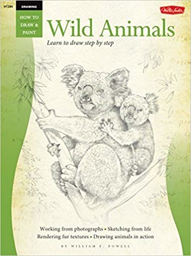 okumak Drawing Wild Animals with William F. Powell: Learn to Draw Step by Step (How to Draw &amp; Paint) (How to Draw and Paint)