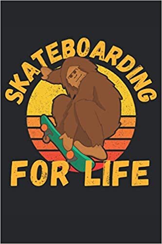 okumak Skateboarding for life: Lined Notebook Journal, ToDo Exercise Book, e.g. for exercise, or Diary (6&quot; x 9&quot;) with 120 pages.