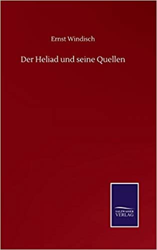 okumak Der Heliad und seine Quellen